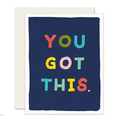 "You Got This" Friendship Encouragement card