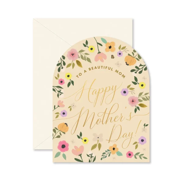 To A Beautiful Mom Happy Mother's Day card